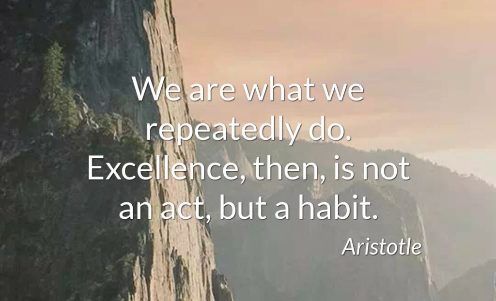 Excellence is a habit. - TajHarris.com